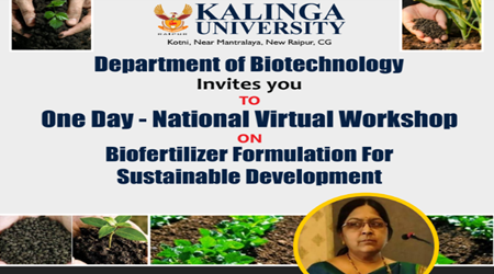 One Day National Virtual workshop Organized by the Department of Bio-technology of Kalinga University