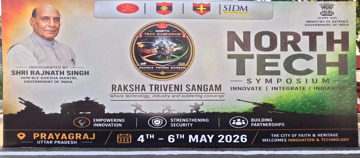 Raksha Mantri to inaugurate 3-day North Tech Symposium, jointly organised by Indian Army & SIDM, in Prayagraj