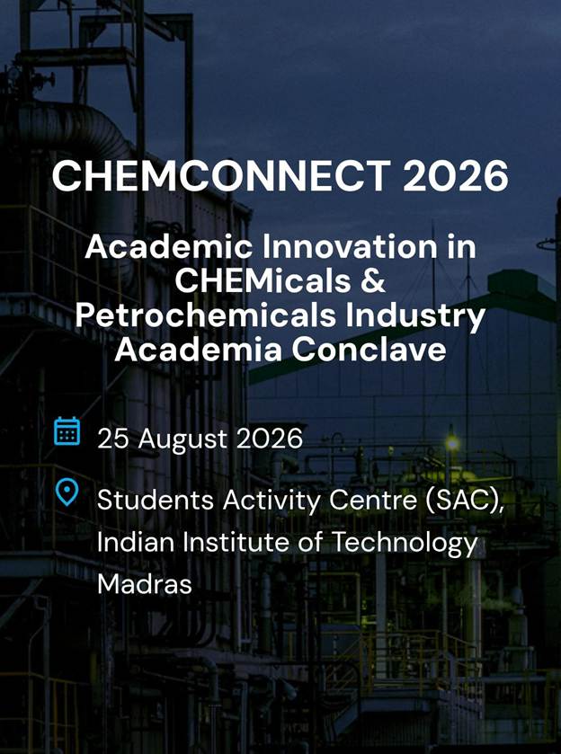 CHEMCONNECT 2026: Industry-Academia Event will be held Tomorrow at IIT, MADRAS